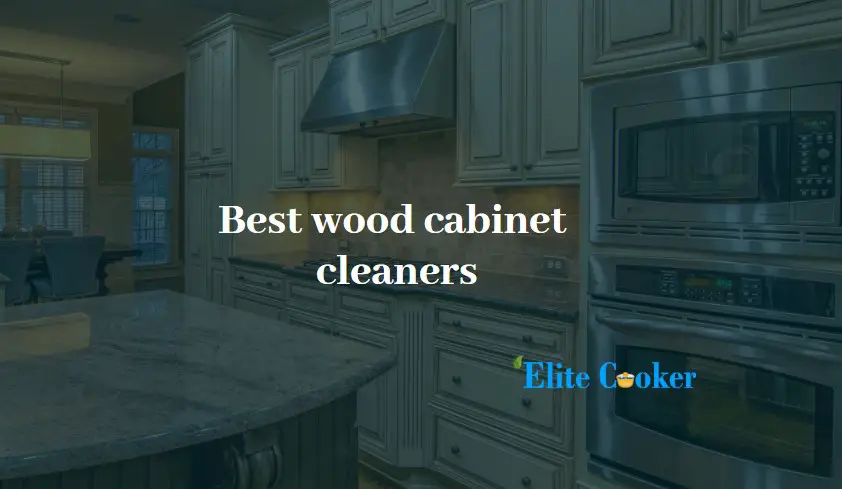 best wood cabinet cleaner